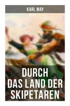 Durch das Land der Skipetaren - May, Karl