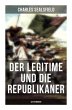 Der Legitime und die Republikaner... - Bild 1