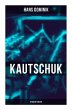 Kautschuk (Spionagethriller) - Bild 1