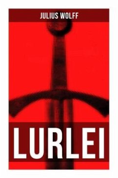 LURLEI - Wolff, Julius