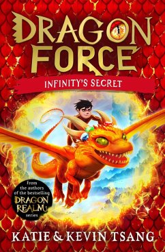 Dragon Force: Infinity's Secret (eBook, ePUB) - Tsang, Katie; Tsang, Kevin