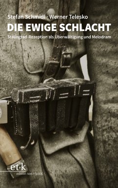 Die ewige Schlacht (eBook, PDF) - Schmidl, Stefan; Telesko, Werner