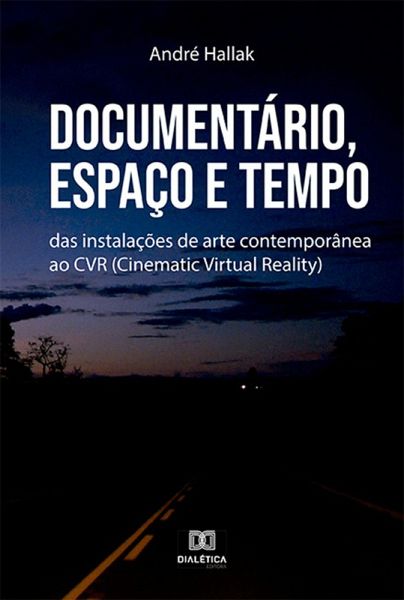 Documentário, Espaço e Tempo (eBook, ePUB) Documentário, Espaço e Tempo (eBook, ePUB)