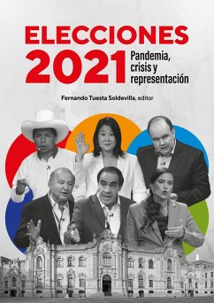 Elecciones 2021. Pandemia, crisis y representación (eBook, ePUB) - Tuesta Soldevilla, Fernando