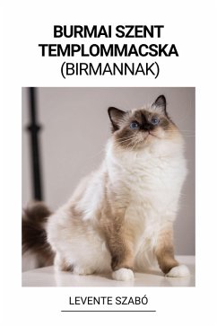 Cover Burmai Szent Templommacska (Birmannak) (eBook, ePUB)