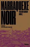 Marraquexe noir (eBook, ePUB) Marraquexe noir (eBook, ePUB)