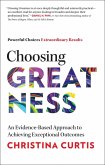 Choosing Greatness (eBook, ePUB)