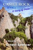 A Story of Jesus (Castle Rock, #2) (eBook, ePUB)