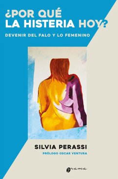 ¿Por qué la histeria hoy? (eBook, ePUB) Cover ¿Por qué la histeria hoy? (eBook, ePUB)