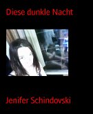 Diese dunkle Nacht (eBook, ePUB)