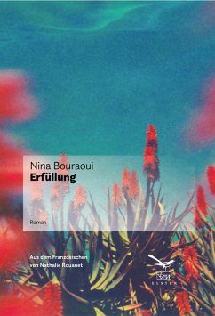 Erfüllung (eBook, ePUB) - Bouraoui, Nina
