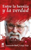 Entre la herejía y la verdad (eBook, ePUB)