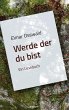 Elmar Osswald - Werde der du bist... - Bild 1