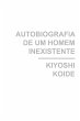 Autobiografia de um homem inexistente... - Bild 1