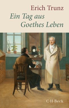 Ein Tag aus Goethes Leben - Trunz, Erich