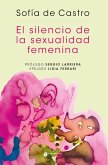 El silencio de la sexualidad femenina (eBook, ePUB)