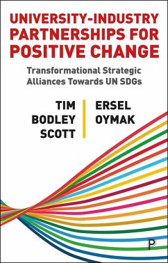 University-Industry Partnerships for Positive Change (eBook, ePUB) - Bodley-Scott, Tim; Oymak, Ersel