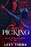 Cherry Picking (Dancing in the Cold Series, #1) (eBook, ePUB)