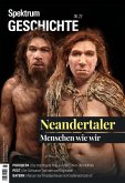 Spektrum Geschichte - Neandertaler (eBook, PDF)