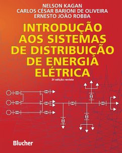 Introdução aos Sistemas de Distribuição de Energia Elétrica (eBook, PDF) - Kagan, Nelson; Oliveira, Carlos César Barioni de; Robba, Ernesto João