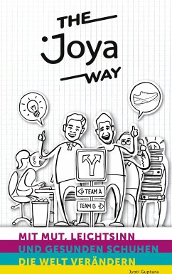 The Joya Way - Guptara, Jyoti;Minder, Claudio;Müller, Karl