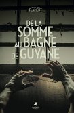 De la Somme au bagne de Guyane (eBook, ePUB)