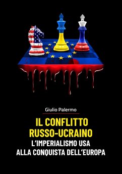 Il conflitto Russo-Ucraino (eBook, ePUB) - Palermo, Giulio