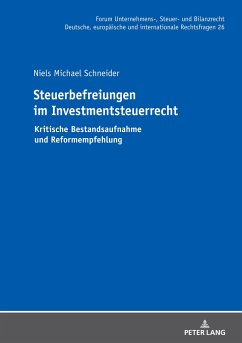 Steuerbefreiungen im Investmentsteuerrecht - Schneider, Niels Michael