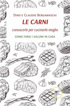 Cover LE CARNI, conoscerle per cucinarle meglio (eBook, ePUB)