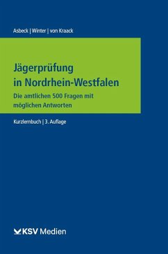 Jägerprüfung in Nordrhein-Westfalen - Asbeck, Alexandra;Winter, Susanne;Kraack, Christian von