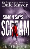 Simon Says... Scream (eBook, ePUB)