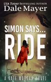 Simon Says... Ride (eBook, ePUB)