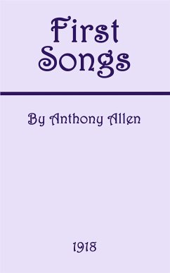 First Songs (eBook, ePUB) - Allen, Anthony