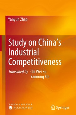 Study on China¿s Industrial Competitiveness - Zhao, Yanyun