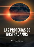 Las profecías de Nostradamus (traducido) (eBook, ePUB)