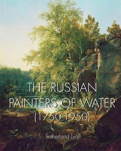 The Russian painters of water 1750-1950 (eBook, ePUB) - Lyall, Sutherland