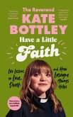 Have A Little Faith (eBook, ePUB)