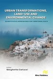Urban Transformations, Land-use, and Environmental Change: Quantitative Approaches for Territorial Data (eBook, PDF)