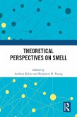 Theoretical Perspectives on Smell (eBook, ePUB)