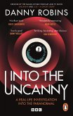 Into the Uncanny (eBook, ePUB)