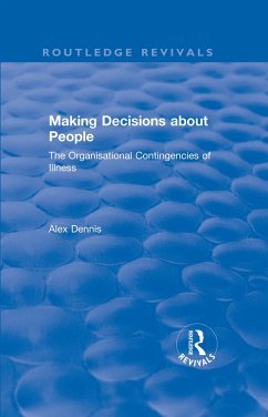 Making Decisions about People (eBook, PDF) - Dennis, Alex