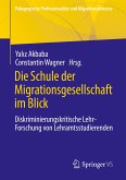 Die Schule der Migrationsgesellschaft im Blick (eBook, PDF)