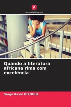 Quando a literatura africana rima com excelência - Biyoghe, Serge Kevin