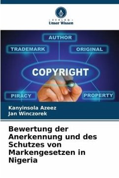 Cover Bewertung der Anerkennung und des Schutzes von Markengesetzen in Nigeria