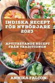Indiska recept för nybörjare 2023
