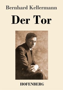 Der Tor - Kellermann, Bernhard