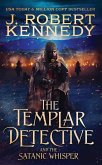 The Templar Detective and the Satanic Whisper
