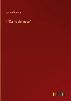 Il &quote;Damo viennese&quote;