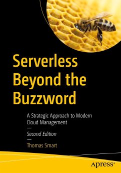 Serverless Beyond the Buzzword (eBook, PDF) - Smart, Thomas