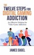 The Twelve Steps for Digital Gaming... - Bild 1